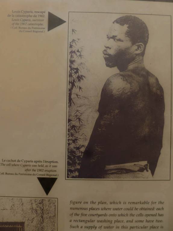 Cyparis, protegido pela cela solitária onde estava preso, foi um dos únicos sobreviventes da trágica erupção vulcânica de 1902, que destruiu St. Pierre, na Martinica Cyparis, protegido pela cela solitária onde estava preso, foi um dos únicos sobreviventes da trágica erupção vulcânica de 1902, que destruiu St. Pierre, na Martinica