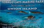 Cartaz com propaganda de Tobago Cays, em Union Island, ilha no sul de São Vicente e Granadinas, no Caribe
